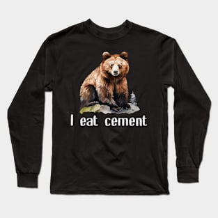 I Eat Cement Cursed Bear Dark Long Sleeve T-Shirt